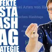 ⏩ Instagram Hashtag Strategie 2018 –  Die besten Hashtags ⏪