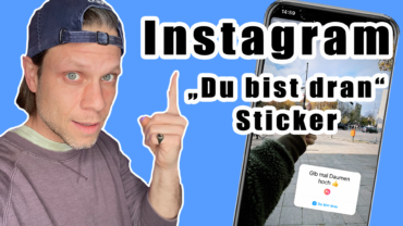 🖋 Instagram – Was macht man mit dem "Du bist dran"-Sticker? #FragdenDan #einfachdan