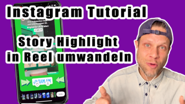 🚀 Instagram Story Highlight in Reels umwandeln – Tutorial | #FragdenDan #einfachdan