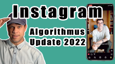 Instagram Algorithmus Update 2022: In meinem Video gebe ich dir eine kurze Zusammenfassung, wie der neue Algorithmus funktioniert.