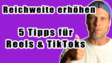 👍🏽 5 Tipps für bessere Reels und TikTok-Videos | #einfachdan #fragdendan