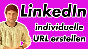 LinkedIn eigene URL erstellen – Tutorial